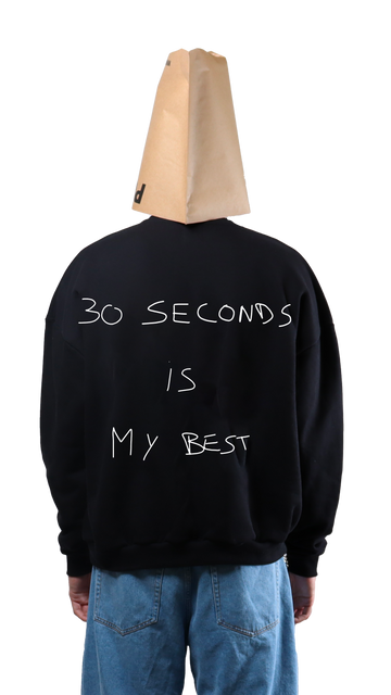 30 seconds Crewneck